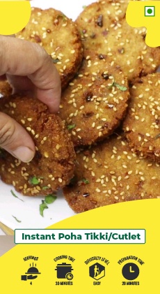 INSTANT POHA TIKKI/CUTLET